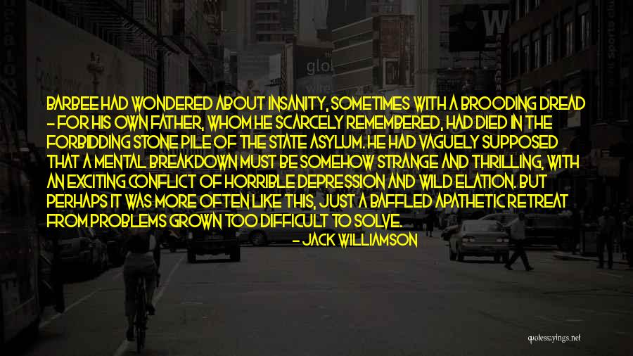 Zarabotat Quotes By Jack Williamson Zarabotat Quotes By Jack Williamson