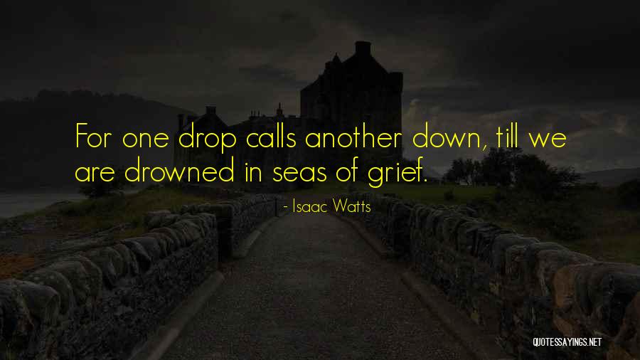 Zarachowicz Quotes By Isaac Watts Zarachowicz Quotes By Isaac Watts