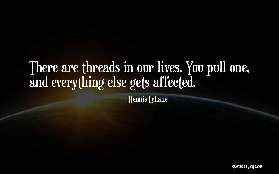 Zaramella Argenti Quotes By Dennis Lehane Zaramella Argenti Quotes By Dennis Lehane