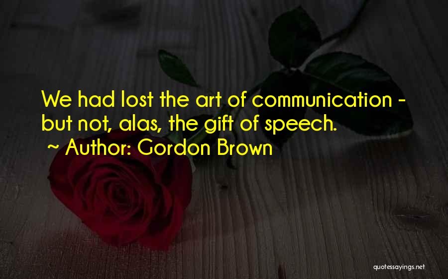 Zarape Mexican Quotes By Gordon Brown