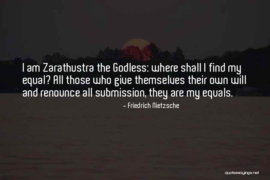 Zarathustra Best Quotes By Friedrich Nietzsche Zarathustra Best Quotes By Friedrich Nietzsche