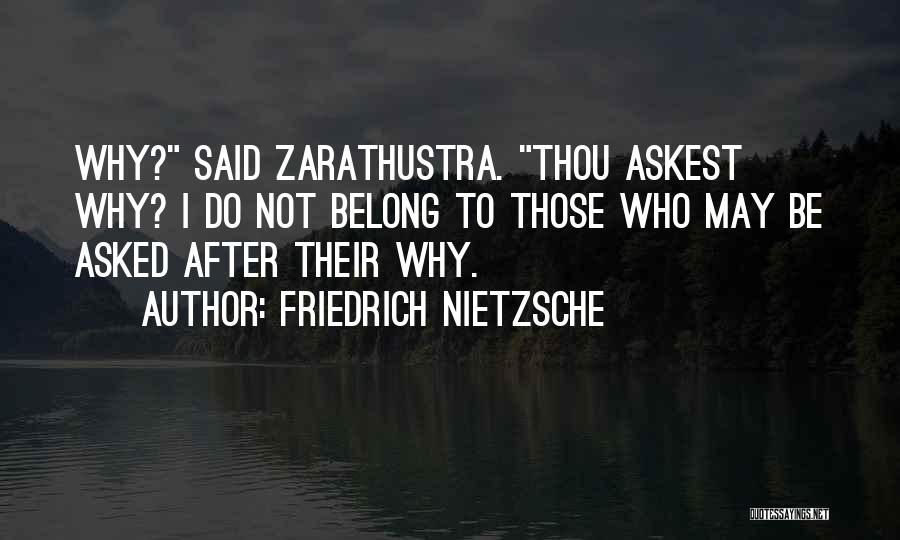 Zarathustra Quotes By Friedrich Nietzsche