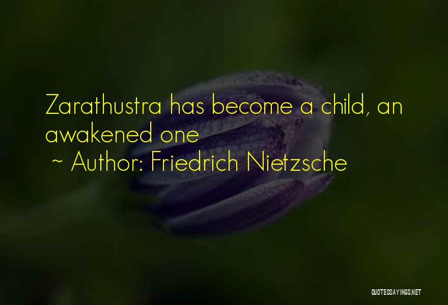 Zarathustra Quotes By Friedrich Nietzsche