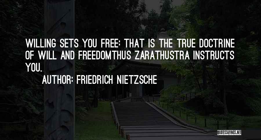 Zarathustra Quotes By Friedrich Nietzsche