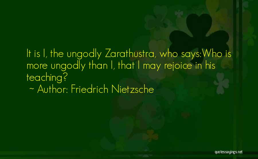 Zarathustra Quotes By Friedrich Nietzsche