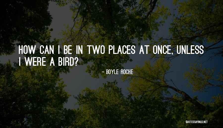 Zaratina Quotes By Boyle Roche Zaratina Quotes By Boyle Roche