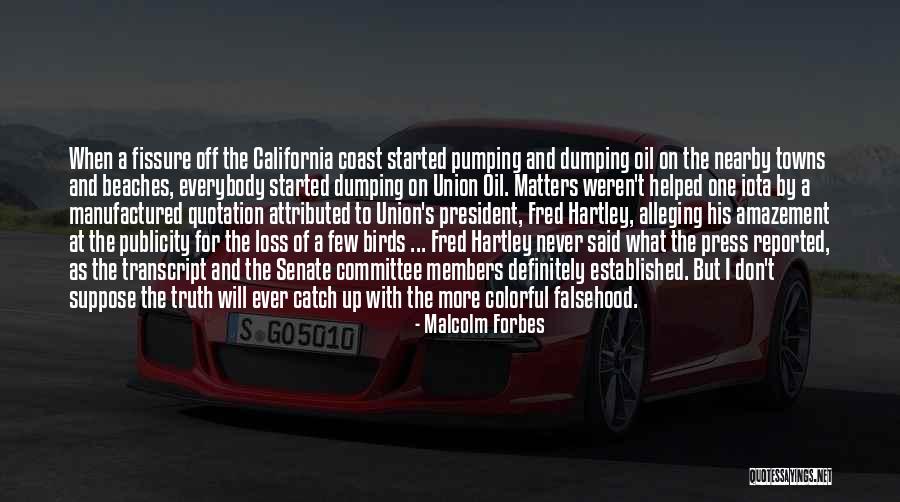 Zarbees Cough Syrup Quotes By Malcolm Forbes Zarbees Cough Syrup Quotes By Malcolm Forbes