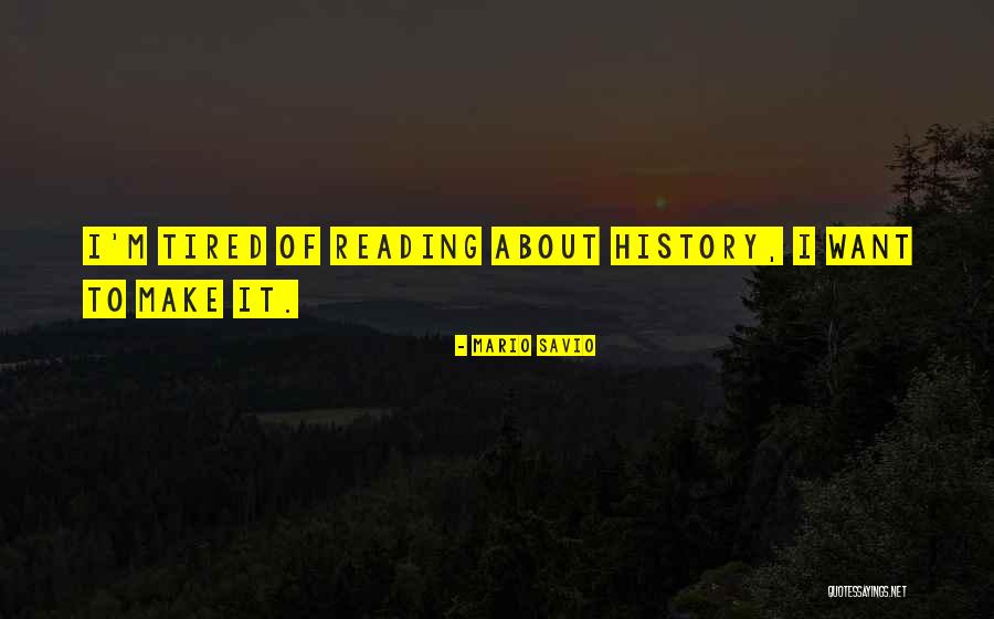 Zardia Quotes By Mario Savio Zardia Quotes By Mario Savio