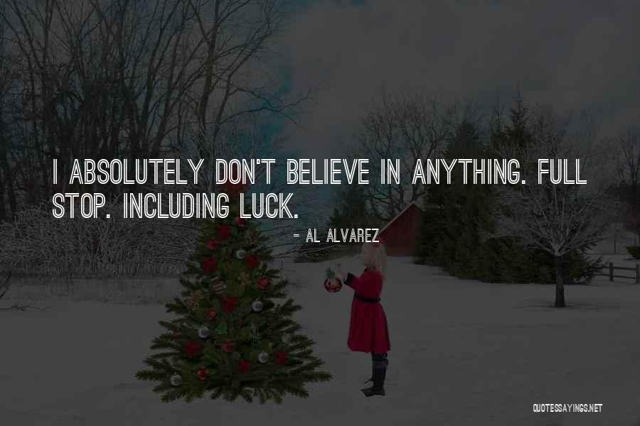 Zareen Quotes By Al Alvarez Zareen Quotes By Al Alvarez