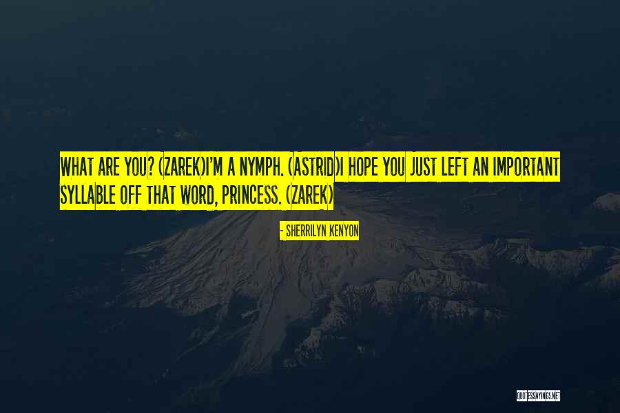 Zarek Quotes By Sherrilyn Kenyon Zarek Quotes By Sherrilyn Kenyon