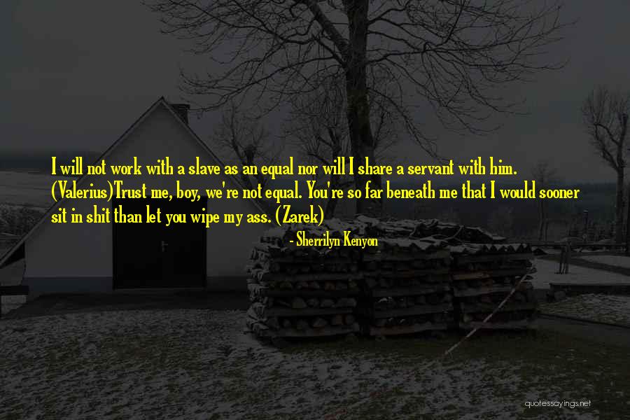 Zarek Quotes By Sherrilyn Kenyon Zarek Quotes By Sherrilyn Kenyon