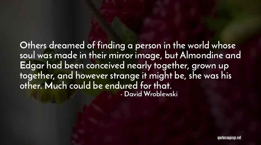 Zarela Soto Quotes By David Wroblewski Zarela Soto Quotes By David Wroblewski