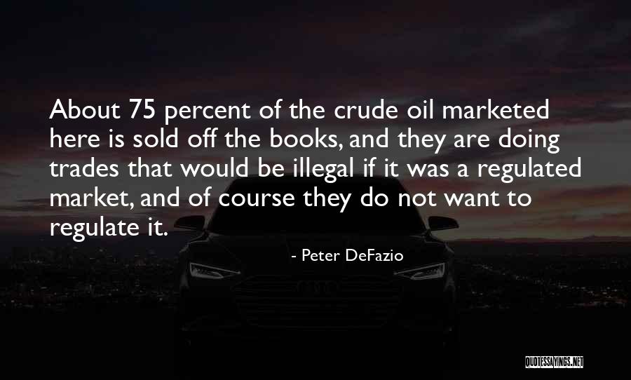 Zares Del Quotes By Peter DeFazio Zares Del Quotes By Peter DeFazio