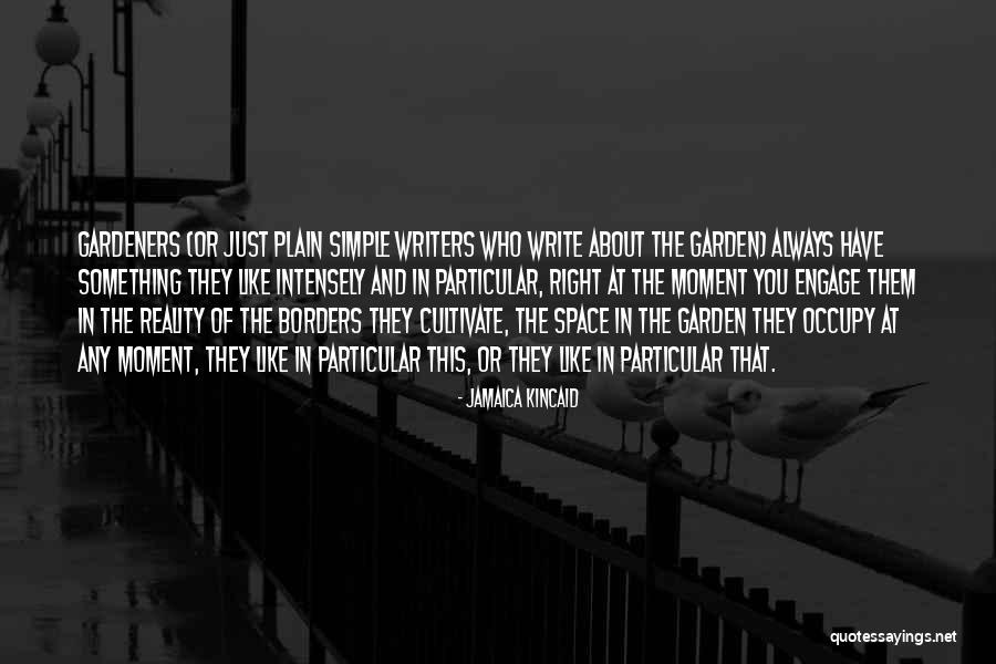 Zarf Nedir Quotes By Jamaica Kincaid Zarf Nedir Quotes By Jamaica Kincaid