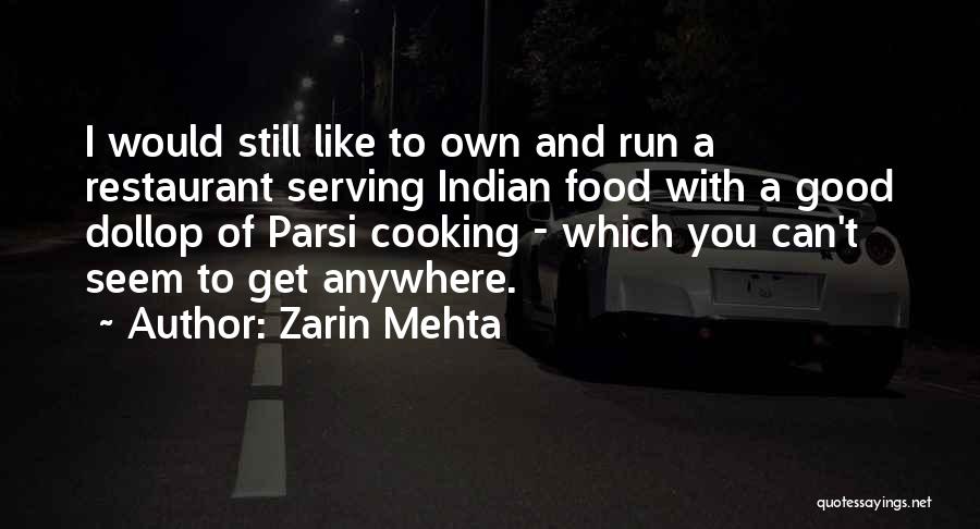 Zarin Mehta Quotes 2024048