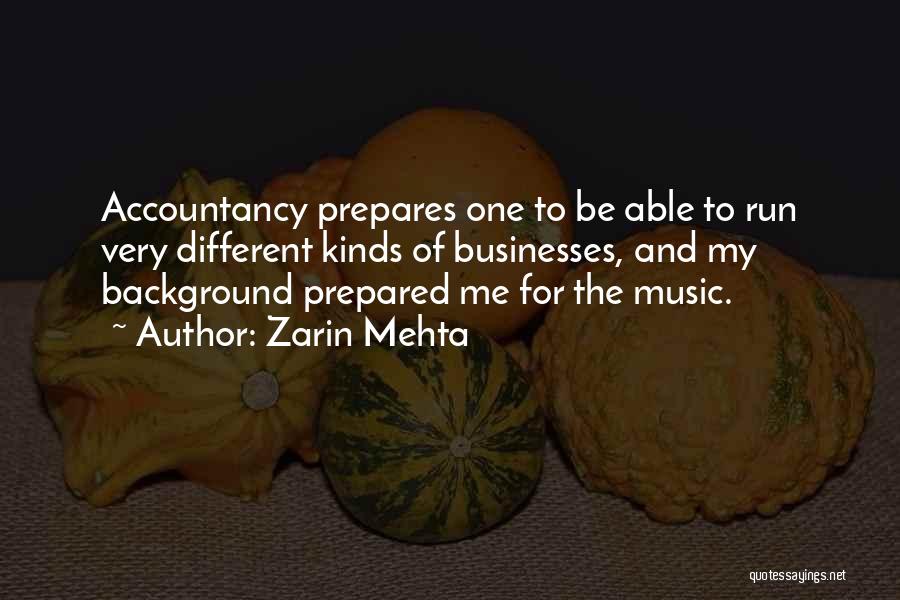 Zarin Mehta Quotes 386706