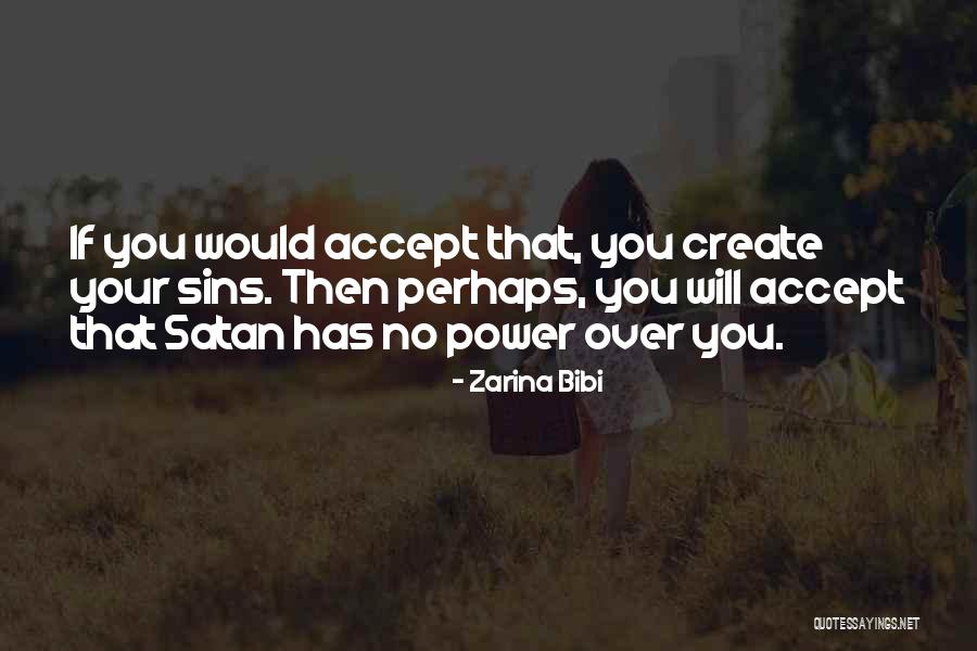 Zarina Bibi Quotes 745983