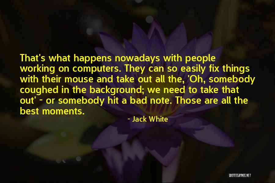Zarkadas Hotel Quotes By Jack White Zarkadas Hotel Quotes By Jack White