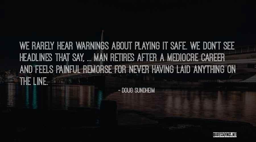 Zarkadas Lawyer Quotes By Doug Sundheim Zarkadas Lawyer Quotes By Doug Sundheim