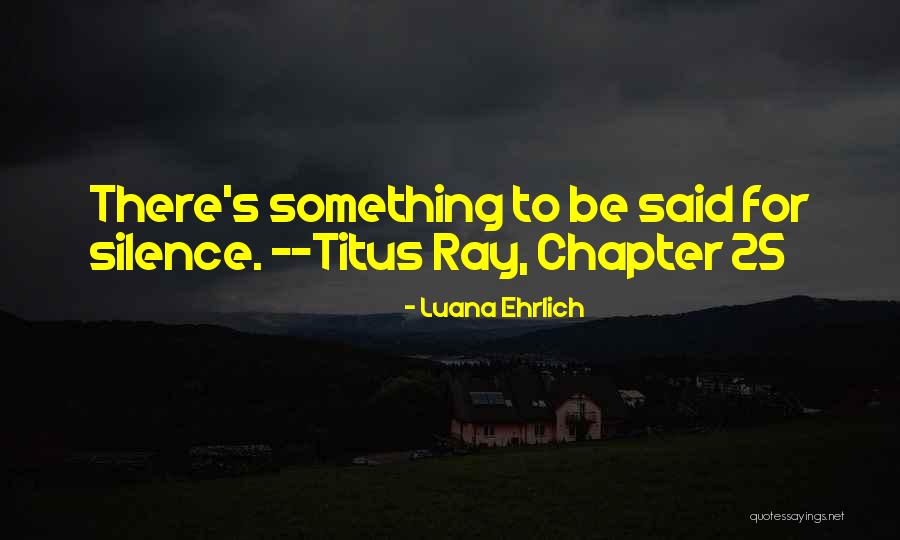 Zarnat Quotes By Luana Ehrlich Zarnat Quotes By Luana Ehrlich