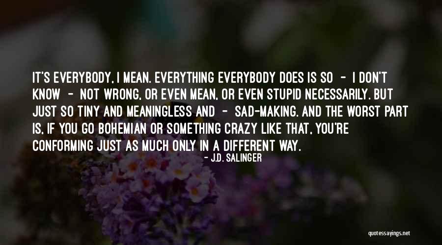 Zarnock Hot Quotes By J.D. Salinger Zarnock Hot Quotes By J.D. Salinger