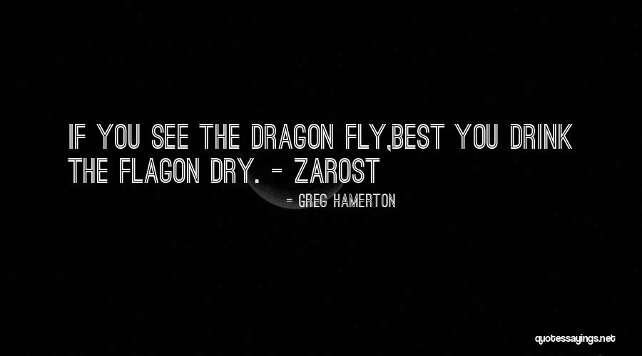 Zarost Quotes By Greg Hamerton