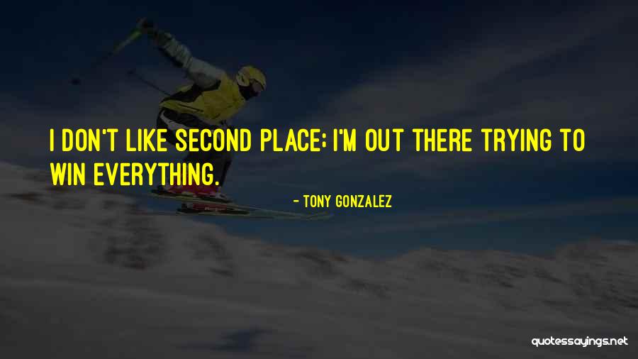 Zarost Quotes By Tony Gonzalez Zarost Quotes By Tony Gonzalez