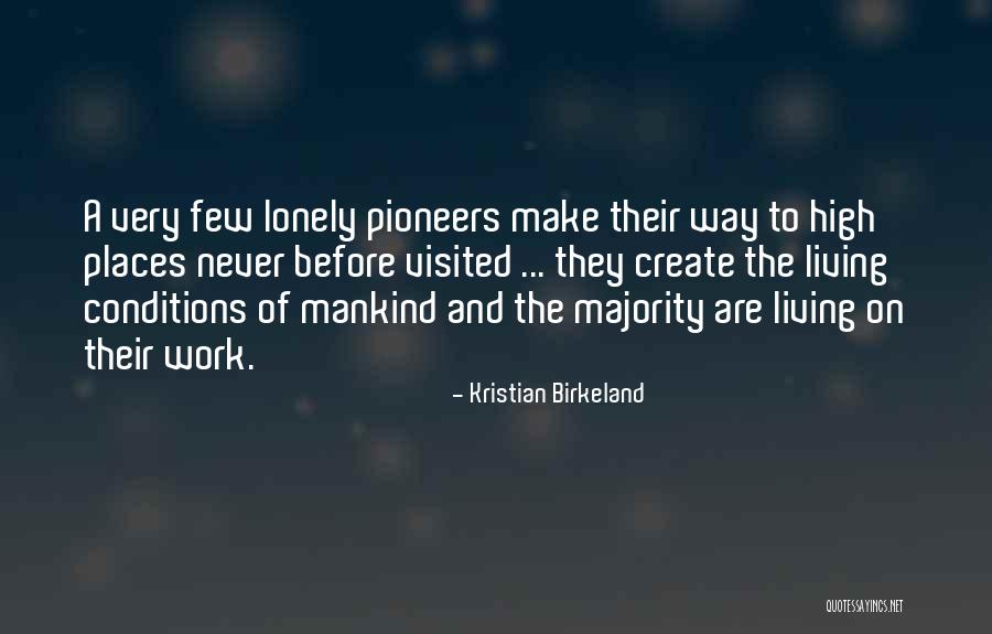 Zarour Bilel Quotes By Kristian Birkeland Zarour Bilel Quotes By Kristian Birkeland