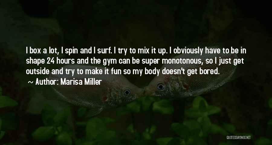 Zarpon Quotes By Marisa Miller