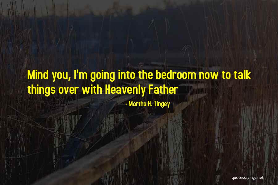 Zarraga Iloilo Quotes By Martha H. Tingey Zarraga Iloilo Quotes By Martha H. Tingey