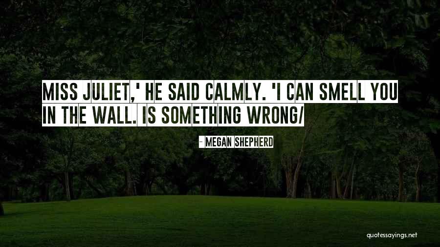 Zarretts Quotes By Megan Shepherd Zarretts Quotes By Megan Shepherd