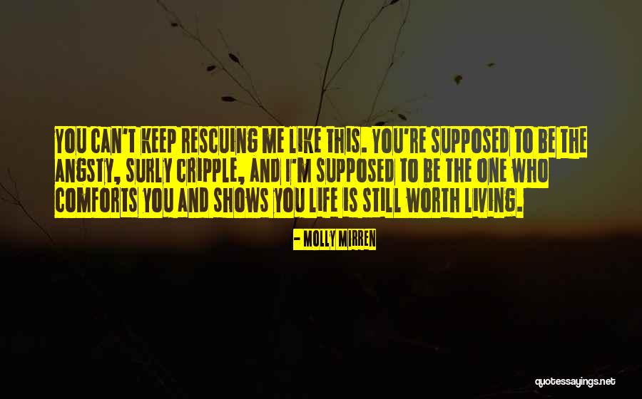 Zarry Stylik Quotes By Molly Mirren