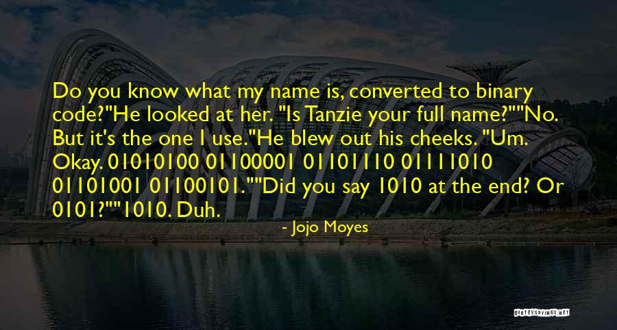 Zartex Quotes By Jojo Moyes Zartex Quotes By Jojo Moyes