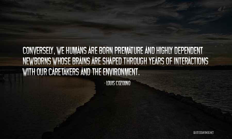 Zaruhi Hovhannisyan Quotes By Louis Cozolino Zaruhi Hovhannisyan Quotes By Louis Cozolino