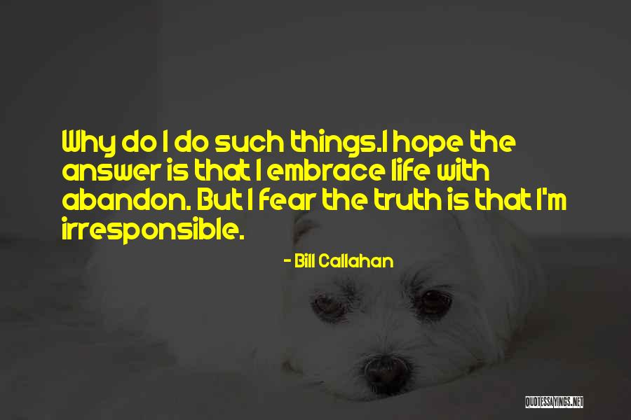 Zaruhi Shahbazyan Quotes By Bill Callahan Zaruhi Shahbazyan Quotes By Bill Callahan