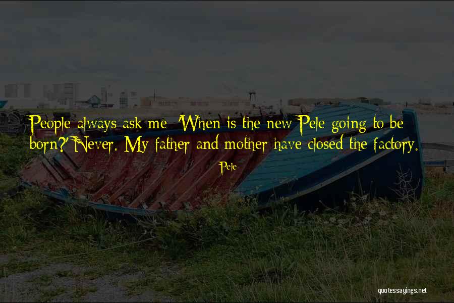 Zarura Quotes By Pele Zarura Quotes By Pele
