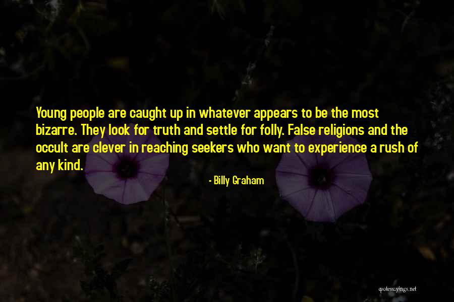 Zaruri Ne Quotes By Billy Graham Zaruri Ne Quotes By Billy Graham