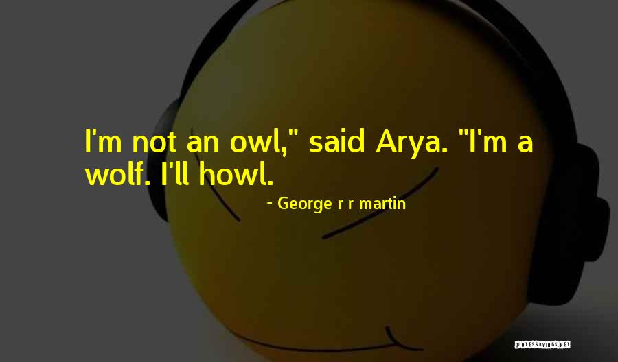 Zarvani Quotes By George R R Martin