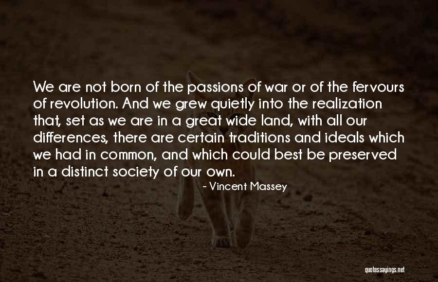 Zarzamora Quotes By Vincent Massey Zarzamora Quotes By Vincent Massey
