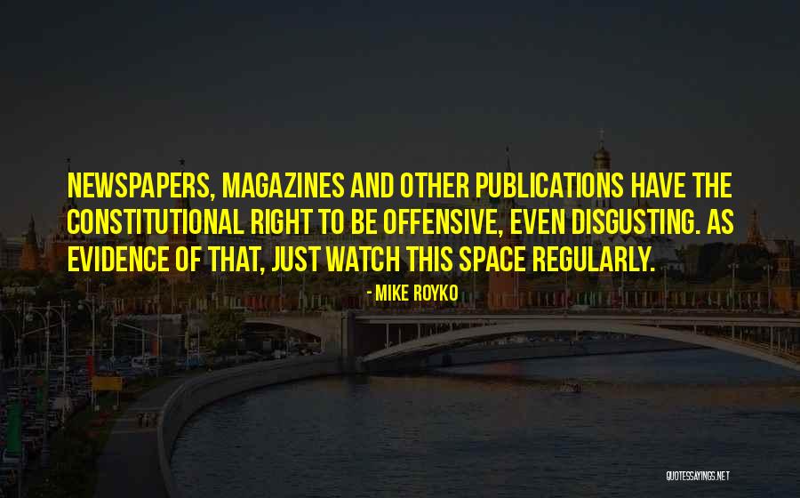 Zarzour Properties Quotes By Mike Royko Zarzour Properties Quotes By Mike Royko