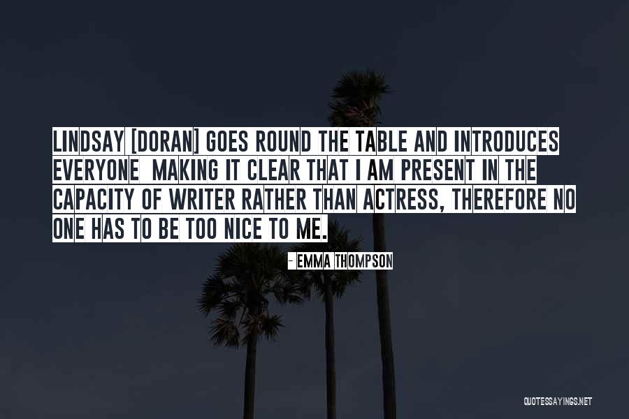Zashia Quotes By Emma Thompson Zashia Quotes By Emma Thompson