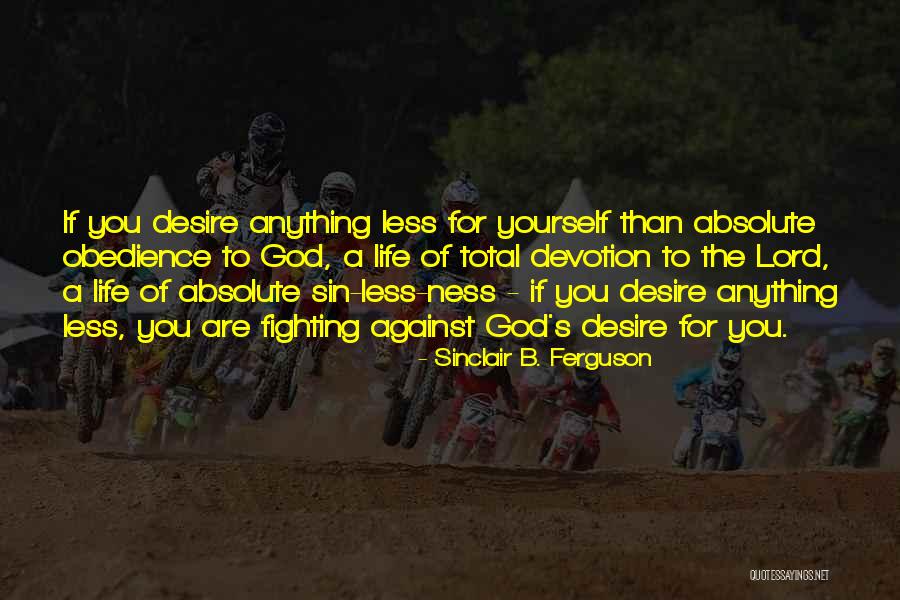 Zashia Quotes By Sinclair B. Ferguson Zashia Quotes By Sinclair B. Ferguson