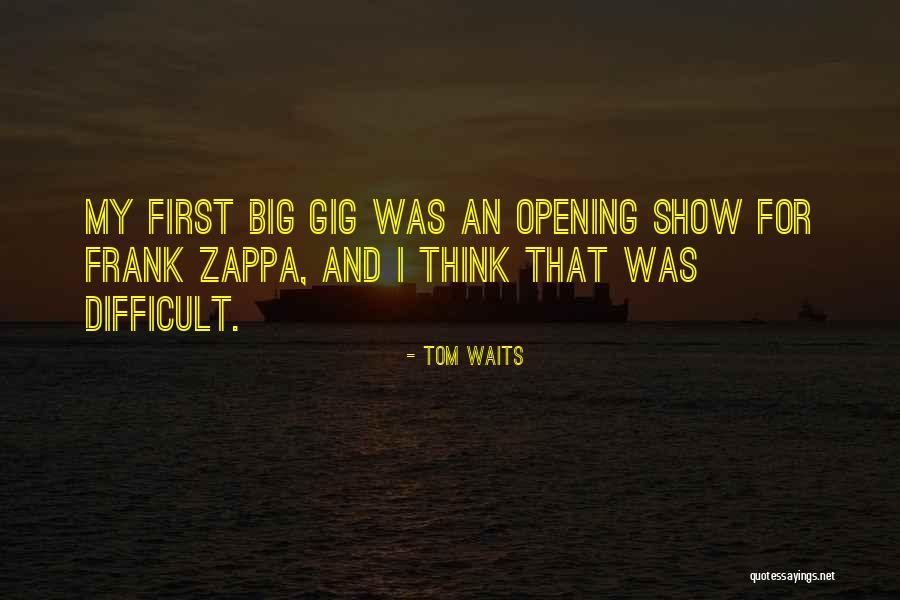 Zashiki Warashi Quotes By Tom Waits Zashiki Warashi Quotes By Tom Waits