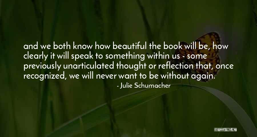 Zasigurno Ili Quotes By Julie Schumacher Zasigurno Ili Quotes By Julie Schumacher