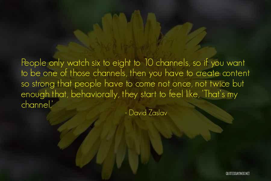 Zaslav David Quotes By David Zaslav Zaslav David Quotes By David Zaslav