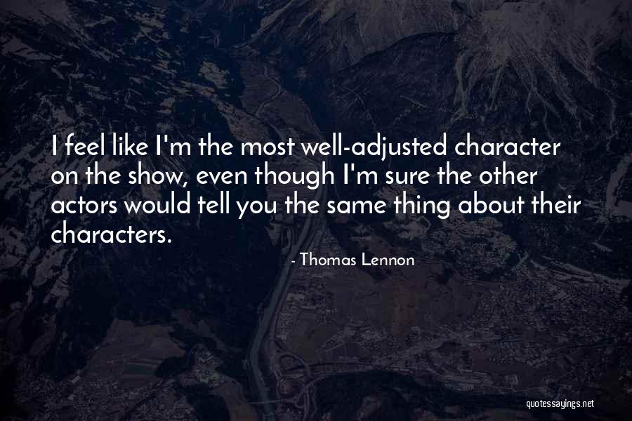 Zaslav Discovery Quotes By Thomas Lennon Zaslav Discovery Quotes By Thomas Lennon