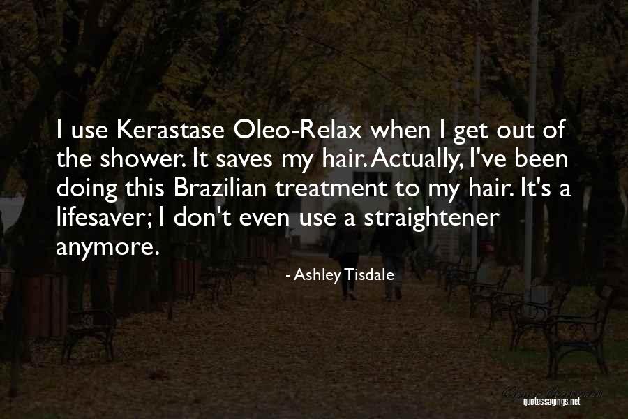 Zaslavsky Quotes By Ashley Tisdale