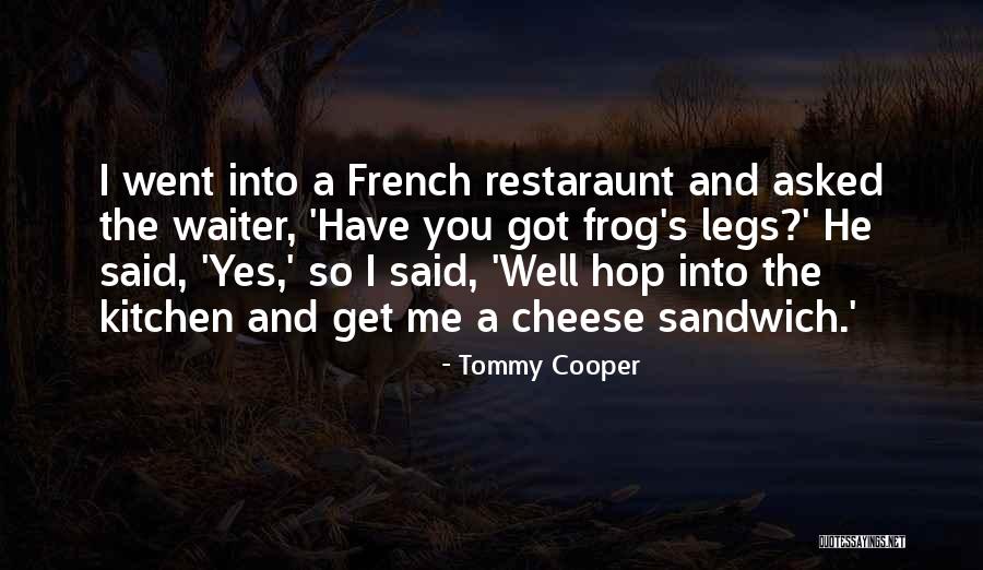 Zaslavsky Quotes By Tommy Cooper