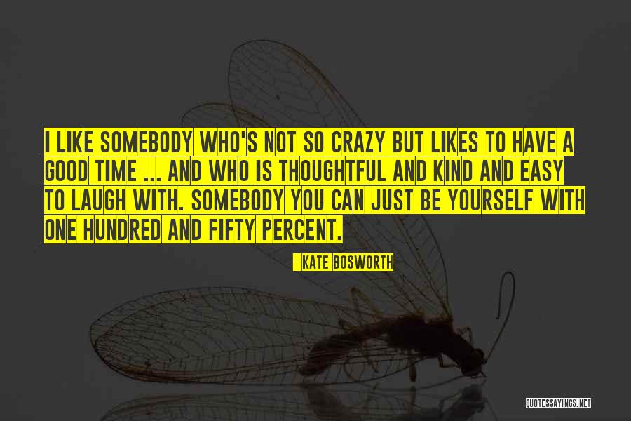 Zastanawiam Sie Quotes By Kate Bosworth Zastanawiam Sie Quotes By Kate Bosworth