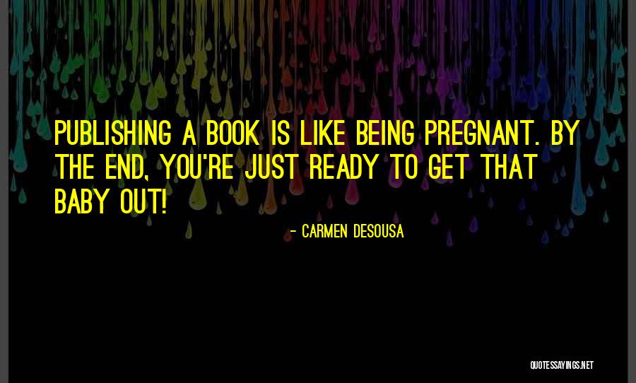 Zastavit S Quotes By Carmen DeSousa Zastavit S Quotes By Carmen DeSousa